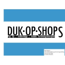 Duk Op Shops vol 3.1: Markedsføring og forretningsudvikling med Duk Op Shops