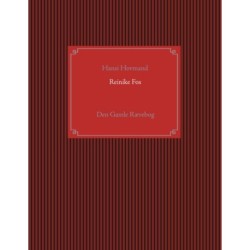 Reinike Fos: Den Gamle Rævebog