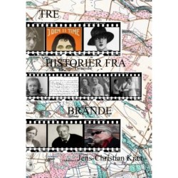 Tre historier fra Brande