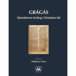 Grágás: Islændernes lovbog i fristatens tid
