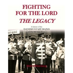 Fighting for the Lord - The Legacy: Hardcover