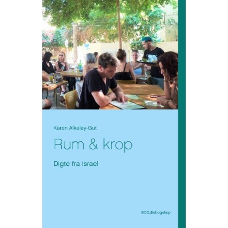 Rum & krop: Digte fra Israel