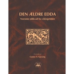 Den ældre Edda: Norrøne oldkvad fra vikingetiden