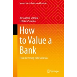 How to Value a Bank: From Licensing to Resolution