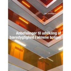 Anbefalinger til udvikling af bæredygtighed i almene boliger