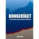 Kongeriget 1: - dets oprettelse, fald og profetiske forudsigelse