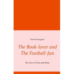 The Book-lover and The Football-fan: The Story of Vera and Brian