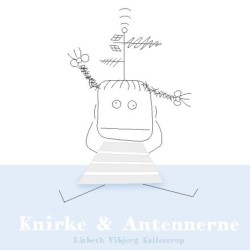 Knirke og Antennerne: Børnebilledbog