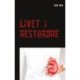 Livet i restordre