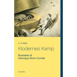 Klodernes Kamp: Illustreret af Henrique Alvim Corrêa