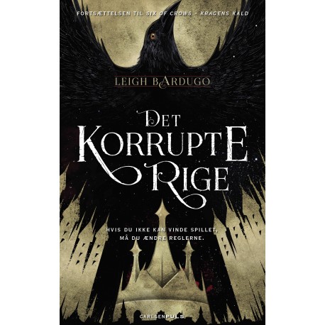 Six of Crows (2) - Det korrupte rige