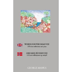 Words for the Road VIII: 100 short reflections and puns