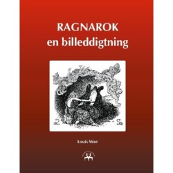 Ragnarok: - en billeddigtning