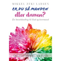 Er du så manden eller damen?