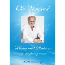 Dialog med Skaberen om kærlighed og corona