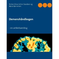 Demenshåndbogen: - en artikelsamling