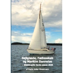 Sejlglæde, Fællesskab og Maritim Dannelse: Bådelaugets første sæson 2020