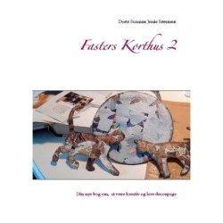 Fasters Korthus 2: Din nye bog om, at være kreativ og lave decoupage