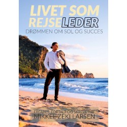 Livet som rejseleder: Drømmen om sol og succes