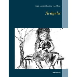 Årshjulet: 12 noveller