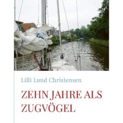 Zehn Jahre als Zugvögel