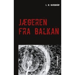 Jægeren fra Balkan