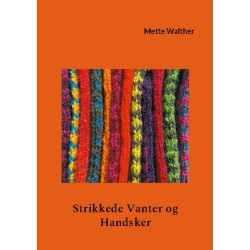 Strikkede Vanter og Handsker