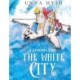 The White City: A Stavanger Story