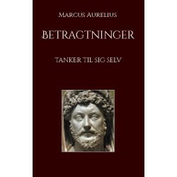 Betragtninger: Tanker til sig selv