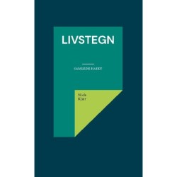 Livstegn: Samlede haiku