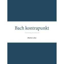 Bach kontrapunkt: Tostemmig invention II