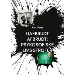 Uafbrudt afbrudt: Psykosofiske livs-strofer: Periodiske episoder i et sind med længerevarende sygdom
