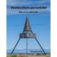 Vestkystens pyramider: Båkerne fra 1884-1885