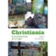 Christiania: Et parallelsamfund der vil noget