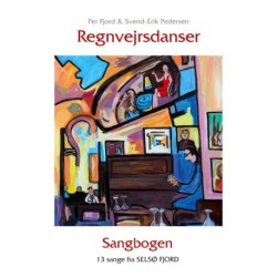 Regnvejrsdanser: Sangbogen