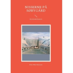 Nisserne på Søbygård: En kalenderhistorie