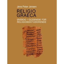 Religio Graeca: Øvebog i oldgræsk for religionsstuderende