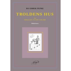 Troldens Hus: Herakles og det sublime