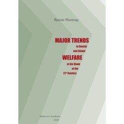 Major Trends: in Danish and Global Welfare at the Dawn of the 21st Century