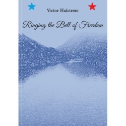 Ringing the Bell of Freedom