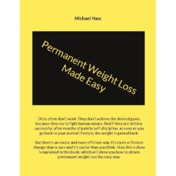 Permanent Weight Loss Made Easy