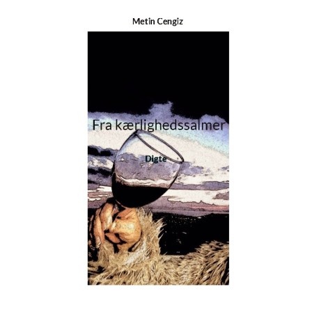 Fra kærlighedssalmer: Digte