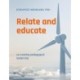 Relate and educate: co-creating pedagogical leadership