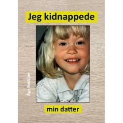 Jeg kidnappede min datter