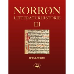 Norrøn litteraturhistorie III: Den oldnorske og oldislandske litteraturs historie