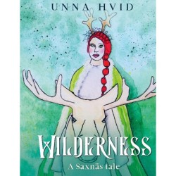 Wilderness: A Saxnäs tale