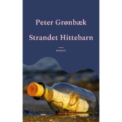 Strandet Hittebarn: Roman