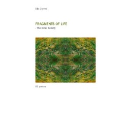 FRAGMENTS OF LIFE: - The inner beauty