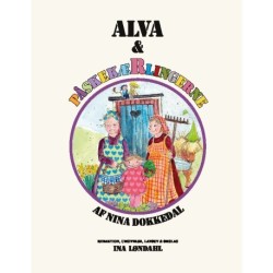 Alva: og Påskekærlingerne