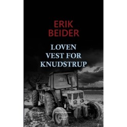 Loven vest for Knudstrup: Spændingsroman
